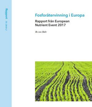 Fosforåtervinning i Europa − Rapport från European Nutrient Event 2017