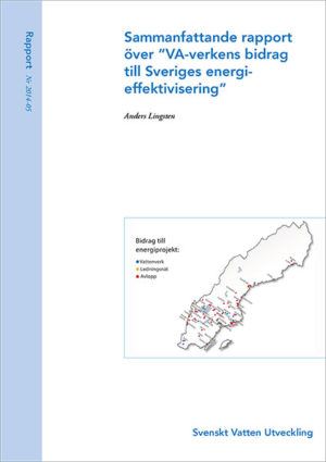 Sammanfattande rapport över ”VA-verkens bidrag till Sveriges energieffektivisering”