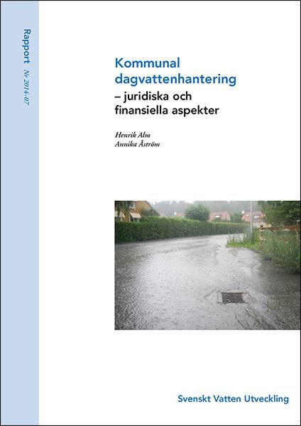 Kommunal dagvattenhantering – juridiska och finansiella aspekter