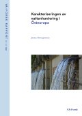 Karakteriseringen av vattenhantering i Östeuropa