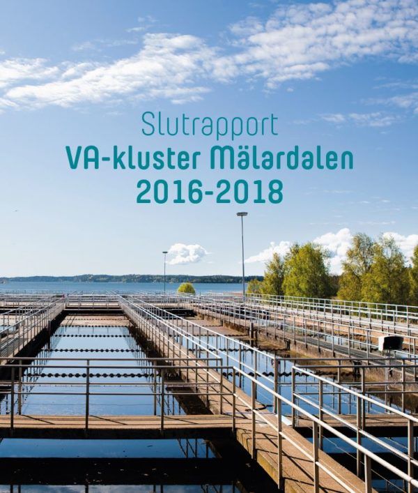 Slutrapport VA-kluster Mälardalen 2016-2018