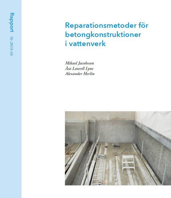Reparationsmetoder för betongkonstruktioner i vattenverk